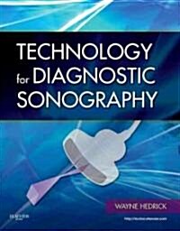 Technology for Diagnostic Sonography (Paperback)