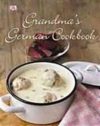 Grandmas German Cookbook (Hardcover)