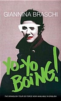 Yo-Yo Boing! (Paperback)