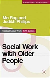 Social Work with Older People (Paperback, 5 ed)