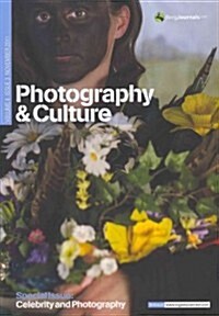 Photography and Culture (Paperback, Journal (single-copy journal))