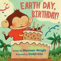 Earth Day, Birthday! (Hardcover)