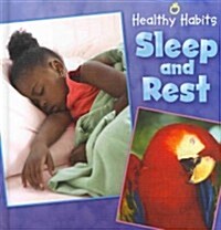 Sleep and Rest (Library Binding)