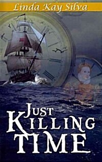 Just Killing Time (Paperback)