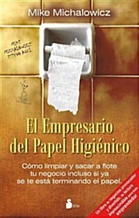El empresario del papel higienico / The Toilet Paper Entrepreneur (Paperback)
