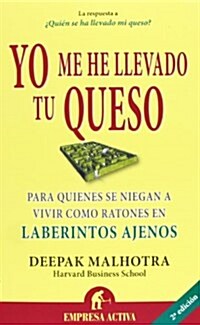 Yo Me He Llevado Tu Queso (Paperback)