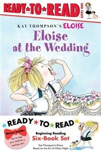 Eloise Ready-To-Read Value Pack: Eloise's Summer Vacation; Eloise at the Wedding; Eloise and the Very Secret Room; Eloise Visits the Zoo; Eloise Throw (Paperback, Repackage)