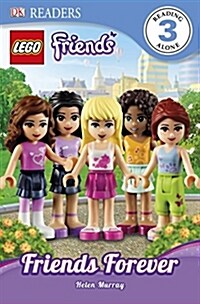 DK Readers L3: Lego(r) Friends: Friends Forever: Find Out about the Best of Friends! (Paperback)