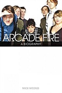 Arcade Fire (Paperback)