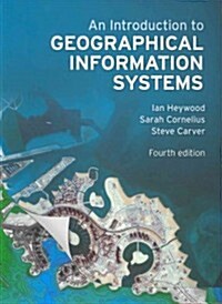 Introduction to Geographical Information Systems, An (Paperback, 4 ed)