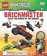 Lego Ninjago: Fight the Power of the Snakes Brickmaster (Hardcover)