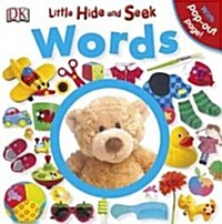 Little Hide and Seek: Words (Board Books)
