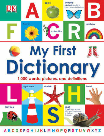 My First Dictionary: 1,000 Words, Pictures, and Definitions (Hardcover)