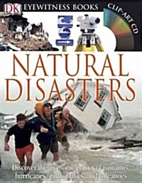 Natural Disasters [With CDROM] (Hardcover)