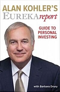 Alan Kohlers Eureka Report Guide to Personal Investing (Paperback)