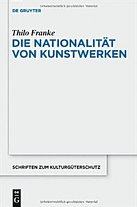 Die Nationalit? von Kunstwerken (Hardcover)