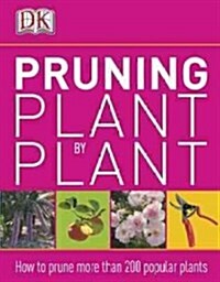 Pruning Plant by Plant (Paperback)