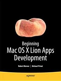 Beginning OS X Lion Apps Development (Paperback)