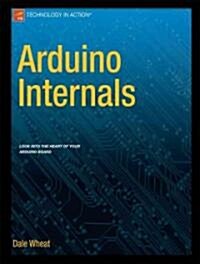 Arduino Internals (Paperback)