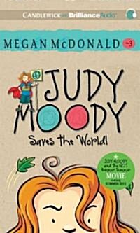 Judy Moody Saves the World! (Audio CD, Library)