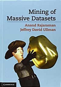 Mining of Massive Datasets (Hardcover)