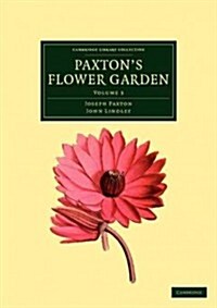 Paxtons Flower Garden (Paperback)