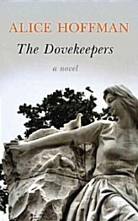 The Dovekeepers (Hardcover)
