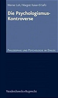 Die Psychologismus-Kontroverse (Paperback)
