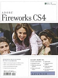 Fireworks Cs4 (Paperback, Teachers Guide)