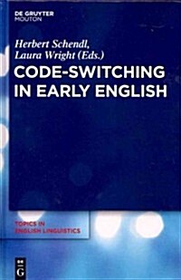 Code-Switching in Early English (Hardcover)