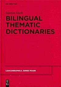 Bilingual Thematic Dictionaries (Hardcover)