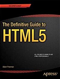 The Definitive Guide to HTML5 (Paperback)