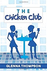 The Chicken Club (Hardcover)