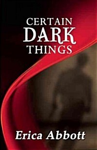 Certain Dark Things (Paperback)