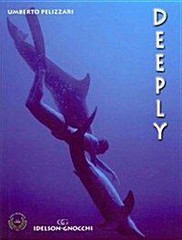 Deeply (Hardcover)