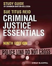 Criminal Justice Essentials (Paperback, 9, Study Guide)