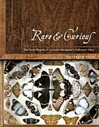 Rare & Curious (Hardcover)