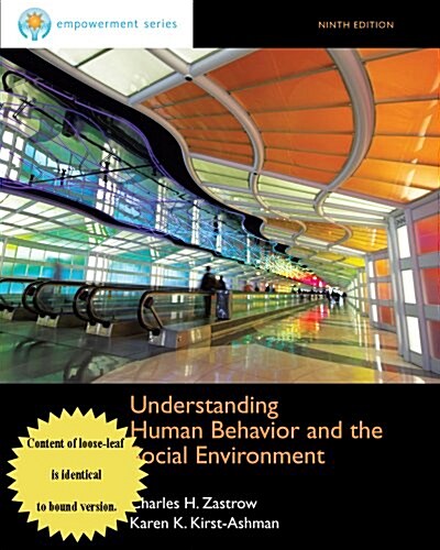 Cengage Advantage Books: Understanding Human Behavior and the Social Environment (Loose Leaf, 9)