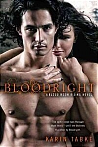 Bloodright (Paperback, 1st)