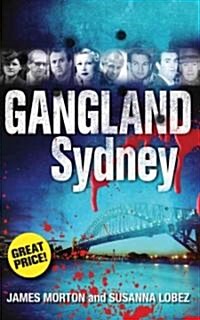 Gangland Sydney (Paperback)