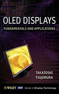 [중고] OLED Display: Fundamentals and Applications (Hardcover)