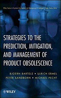 Strategies to the Prediction, Mitigation and Management of Product Obsolescence (Hardcover)