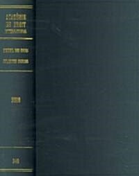 Recueil Des Cours, Collected Courses, Tome/Volume 349 (Hardcover)