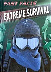 Extreme Survival (Library Binding)