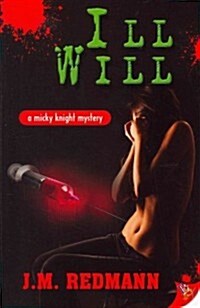 Ill Will (Paperback)