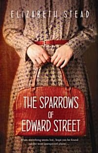 The Sparrows of Edward Street (Paperback)