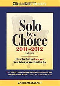 Solo by Choice 2011-2012 (Paperback, 2nd)