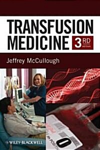 Transfusion Medicine (Paperback, 3 Rev ed)