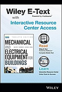 Mechanical and Electrical Equipment for Buildings, 12e with Wiley E-Text Card and Interactive Resource Center Access Card (Paperback, 12)