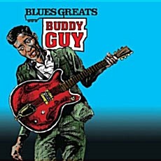 [수입] Buddy Guy - Blues Greats